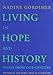 Living in Hope and History: Notes from Our Century by
