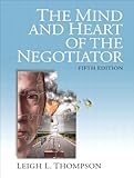 The Mind and Heart of the Negotiator (5th Edition) cover