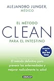 El método CLEAN para el intestino / Clean Gut: El