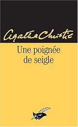 Une  poignée de seigle