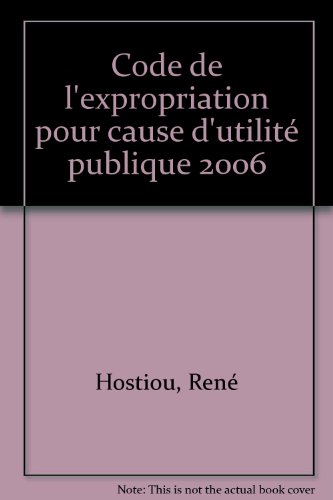 Code de l'expropriation pour cause d'utilité publique
