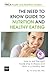 The Need to Know Guide to Nutrition and Healthy Eating: The Perfect Starter To Eating Well or How To by Tim Shaw BSc MSc