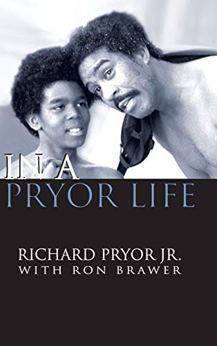 In a Pryor Life (hardback) by Jr. Richard Pryor