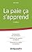 La paie, ça s'apprend ! (Projet professionnel) (French Edition) by 