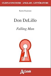 Don DeLillo, "Falling man"