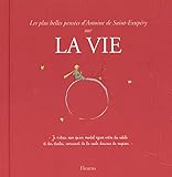 Image de Les plus belles pensées de Saint-Exupéry sur la vie (French Edition)
