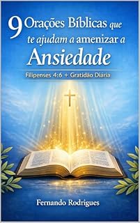 9 Orações que te ajudam a amenizar a ansiedade: "PazBiblica_Antiansiedade_9Oracoes.pdf"