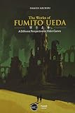 The Work of Fumito Ueda