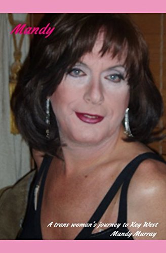 Mandy - A transwoman's journey to Key West Mandy - A transwoman's journey to Key West