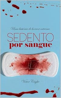 Livro Sedento por Sangue: Vol. 01