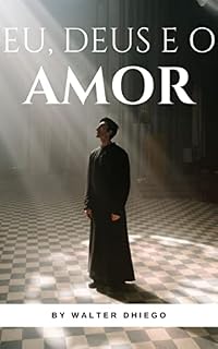 Livro Eu, Deus e o amor