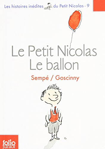 Le  petit Nicolas, le ballon et autres histoires inédites