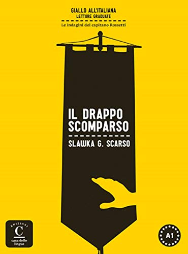 Giallo all'italiana: Il drappo scomparso + online MP3 audio by Salwka G. Scarso (Paperback)