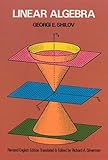 Linear Algebra (Dover Books on Mathematics)