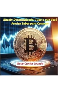Livro Do Zero ao Bitcoin: Seu Passo a Passo no Mundo das Criptomoedas