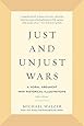 Just and Unjust Wars: A Moral Argument with Historical Illustrations