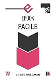 EBOOK FACILE (AUTO-ÉDITION t. 3) (French Edition) by 