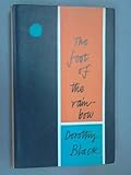 Front cover for the book The Foot of the Rainbow by Dorothy Black