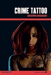 Crime tatoo