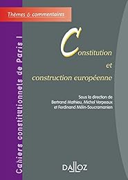 Constitution et construction européenne