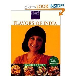 Madhur Jaffrey's Flavors Of India: Classics and New Discoveries by Madhur Jaffrey