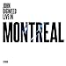 Live in Montreal