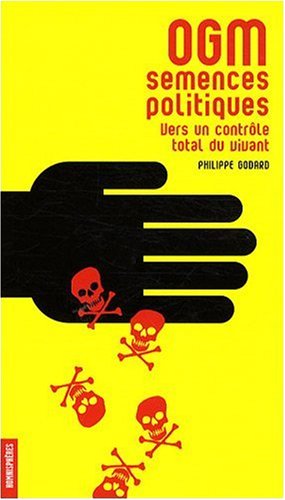 OGM, semences politiques