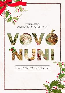 Livro Vovó Nuni - Um conto de Natal para aquecer o coração