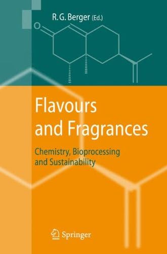 Flavours and Fragrances: Chemistry, Bioprocessing and Sustainability