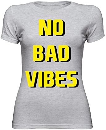 No Bad Vibes Women's T-Shirt Medium