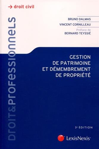 Gestion du patrimoine et démembrement de propriété