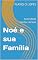 Livro Noé e sua Família : Autoridade familiar de Noé