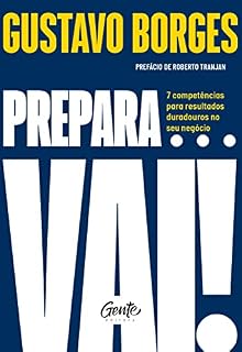 Livro Prepara... vai!: 7 competências para resultados duradouros no seu negócio