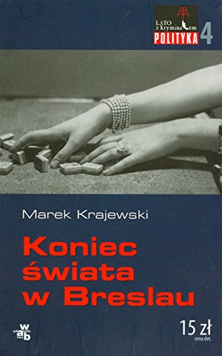 Koniec swiata w Breslau (lato z kryminalem)