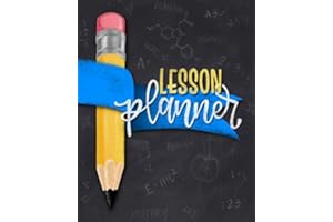 Lesson Planner: 12 Month Weekly Academic Year Organizer for Teachers & Homeschool Parents with Monthly Calendar View 2087 (Undated)