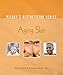 Milady’s Aesthetician Series: Aging Skin