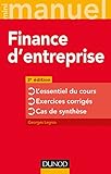 Finance d'entreprise : L'essentiel du cours ; Exercices corrigés ; Cas de synthèse by 