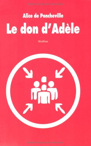Le  don d'Adèle