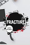 Fracture (French Edition) by 