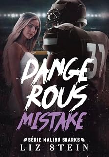 Livro Dangerous Mistake (Malibu Sharks Livro 2)