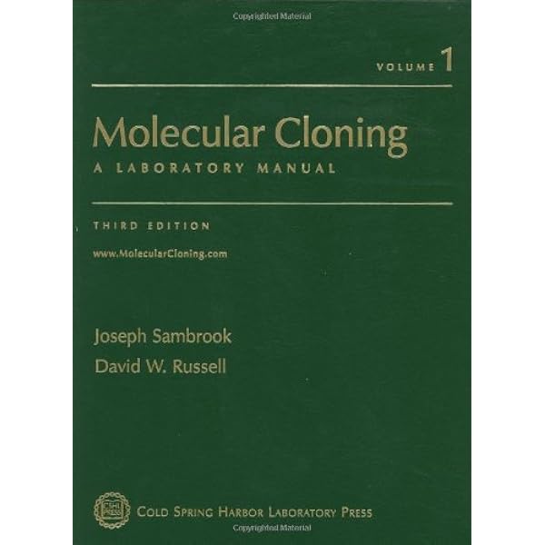 Molecular cloning: A laboratory manual: Tom Maniatis