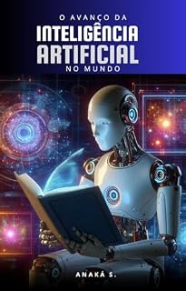 Livro O avanço da Inteligência Artificial no mundo