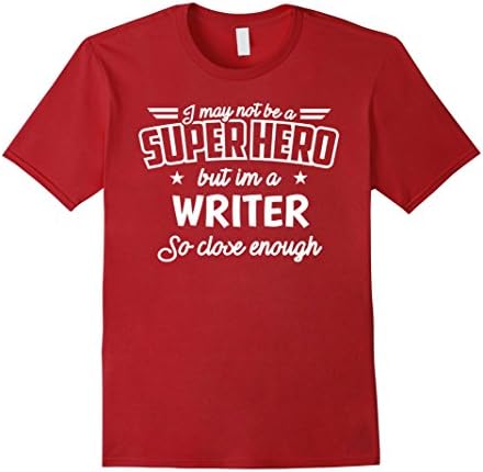Mens Writer Shirt Superhero Author Write Writer Gift T-Shirt Large Cranberry