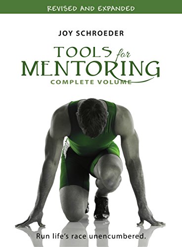 Tools for Mentoring: Complete Volume