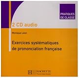 Exercices Systematiques de Prononciation Francaise CD Audio (X2) (French Edition) by 