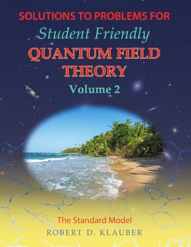 Student Friendly Quantum Field Theory Volume 2: The Standard Model