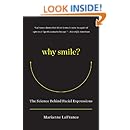 Why Smile: The Science Behind Facial Expressions