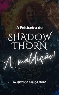 Livro A Feiticeira de Shadowthorn: A Maldição