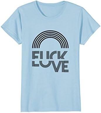 Womens AWESOME F LOVE T-Shirt Mens & Womens Sizes PUNK ROCK Medium Baby Blue