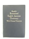 Kondo's Romanized English-Japanese Dictionary With Chinese Characters